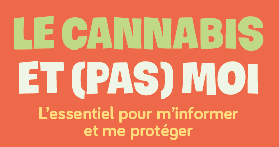 Couverture ouvrage le cannabis et (pas) moi